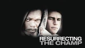 Resurrecting the Champ