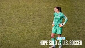 Untold: Hope Solo vs. U.S. Soccer