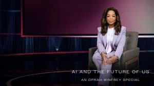 AI and the Future of Us: An Oprah Winfrey Special
