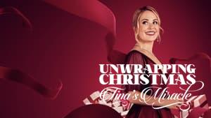 Unwrapping Christmas: Tina's Miracle