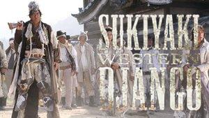 Sukiyaki Western Django