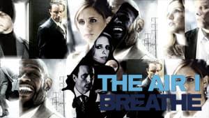 The Air I Breathe