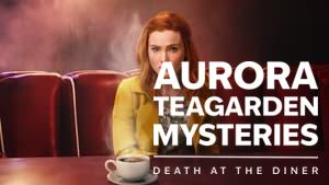 Aurora Teagarden Mysteries: Death at the Diner