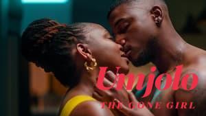 Umjolo: The Gone Girl