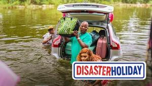 Disaster Holiday