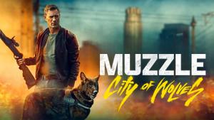 Muzzle: City of Wolves