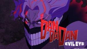 DAN DA DAN: Evil Eye