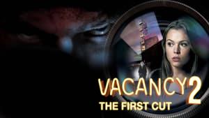 Vacancy 2: The First Cut