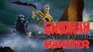 Ghidorah, the Three-Headed Monster