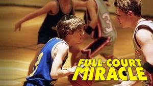 Full-Court Miracle