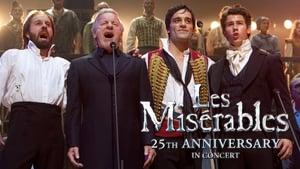 Les Misérables: 25th Anniversary in Concert