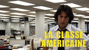 La Classe américaine