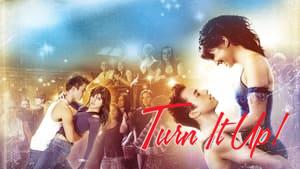 Center Stage: Turn It Up