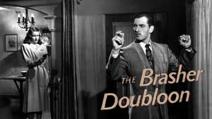 The Brasher Doubloon