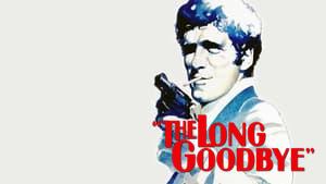 The Long Goodbye