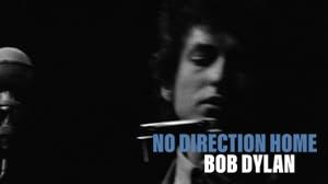 No Direction Home: Bob Dylan