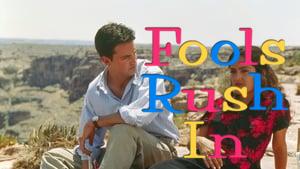 Fools Rush In