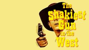 The Shakiest Gun in the West