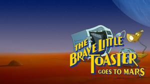 The Brave Little Toaster Goes to Mars