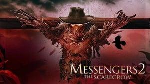 Messengers 2: The Scarecrow