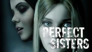 Perfect Sisters