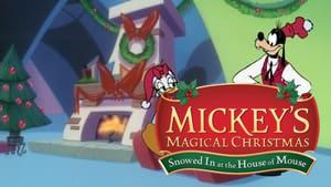 Mickey's Magical Christmas: Snowed in at the House of Mouse
