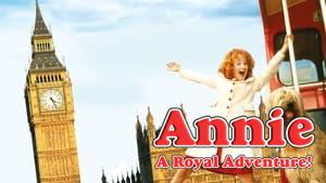 Annie: A Royal Adventure