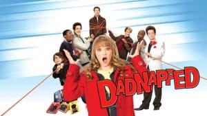 Dadnapped