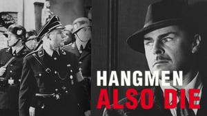 Hangmen Also Die!