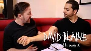 David Blaine: Real or Magic