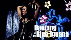 Dancing at the Blue Iguana