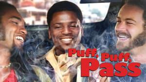 Puff, Puff, Pass