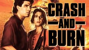 Crash and Burn