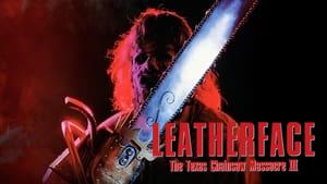 Leatherface: The Texas Chainsaw Massacre III