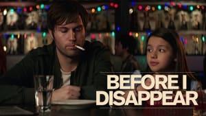 Before I Disappear