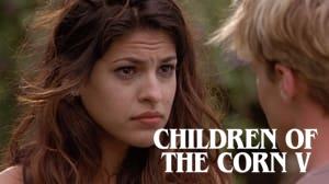 Children of the Corn V: Fields of Terror