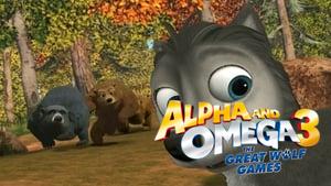 Alpha and Omega 3: The Great Wolf Games