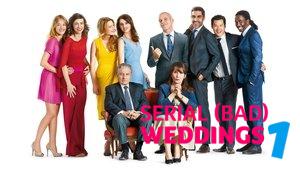 Serial (Bad) Weddings