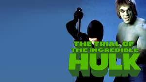 The Trial of the Incredible Hulk