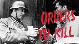 Orders to Kill