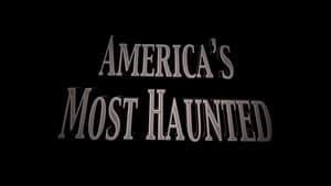 America's Most Haunted