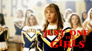 Just One of the Girls