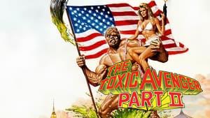 The Toxic Avenger Part II