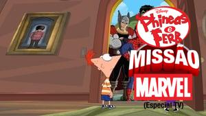 Phineas and Ferb: Mission Marvel