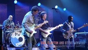 Eric Clapton and Steve Winwood: Live from Madison Square Garden