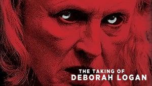 The Taking of Deborah Logan