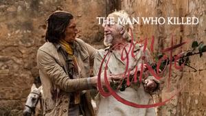 The Man Who Killed Don Quixote