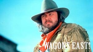 Wagons East!