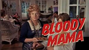 Bloody Mama