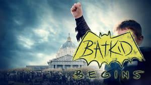 Batkid Begins